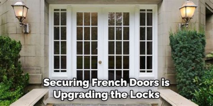 Are French doors more secure than patio doors
