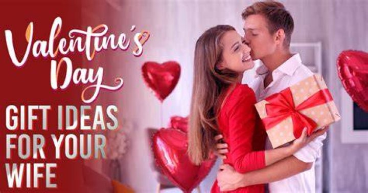 What should I buy my wife for Valentines Day